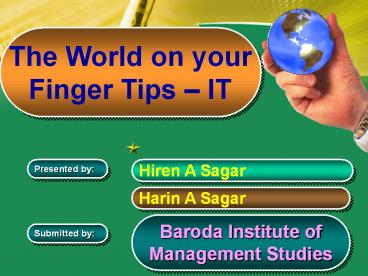 The World on Your Fingure Tips - IT