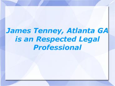 James Tenney, Atlanta, GA