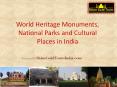 World Heritage Sites and Places in India PowerPoint PPT Presentation