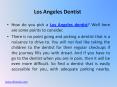 Los Angeles Dentist 3-26