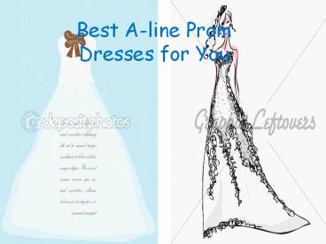 Fashionable A-line Prom Dresses for You 2012