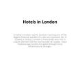 Hotels in London