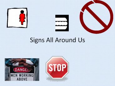 Signs All Around Us 2