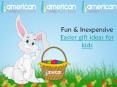 Fun & Inexpensive Easter gift ideas for kids PowerPoint PPT Presentation