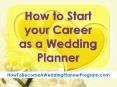How to Start your Career as a Wedding Planner