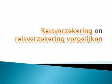 Vergelijk-reisverzekering.nl: een reisverzekering