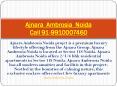 Ajnara Ambrosia 9910007460 Noida