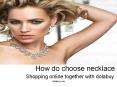 Shopping online together with dolabuy.com for a set of necklace