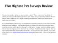 Five Highest Pay Surveys Review PowerPoint PPT Presentation