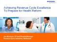 Prepare For Health Reform With Revenue Cycle Management Insight From McKesson PowerPoint PPT Presentation