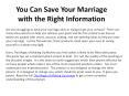 You Can Save Your Marriage with the Right Information PowerPoint PPT Presentation