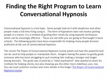 Finding the Right Program to Learn Conversational Hypnosis