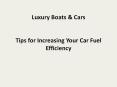 Tips for Increasing Your Car Fuel Efficiency PowerPoint PPT Presentation