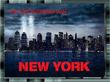 De geschiedenis van New York