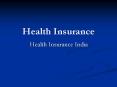 Health Insurance - PPT Presentation PowerPoint PPT Presentation
