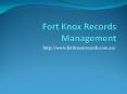 Fort Knox Records PowerPoint PPT Presentation