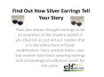 Find Out How Silver Earrings Tell Your Story PowerPoint PPT Presentation