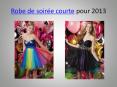 robe de soirée courte pour l'année 2013 PowerPoint PPT Presentation