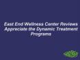 East End Wellness Center Reviews PowerPoint PPT Presentation