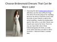 how can help you find bridesmaid dreses PowerPoint PPT Presentation