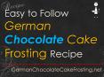 Easy to Follow German Chocolate Cake Frosting Recipe PowerPoint PPT Presentation
