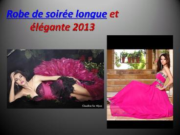 robe de soirée élégante pour 2013