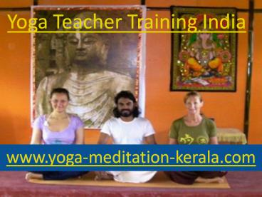 Yoga Teacher Training India
