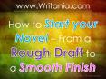 How to Start your Novel – From a Rough Draft to a Smooth Finish PowerPoint PPT Presentation