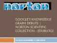 Google’s Knowledge Graph Debuts | Norton Scientific Collection - Edublogs PowerPoint PPT Presentation