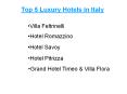 Top 5 Luxury Boutique Hotels in Italy PowerPoint PPT Presentation