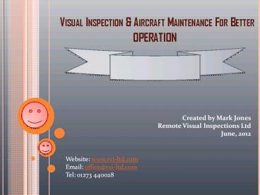 Visual Inspection & Aircraft Maintenance For Better Operation