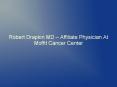 Robert Drapkin MD – Affiliate Physician At Moffit Cancer Center PowerPoint PPT Presentation
