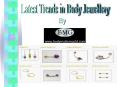 Latest Trends in Body Jewellery. PowerPoint PPT Presentation