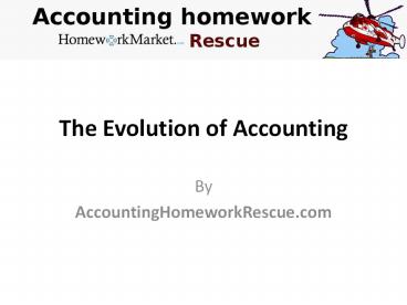 The evolution of accounting