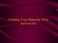 Creating Your Maternity Wear Survival Kit