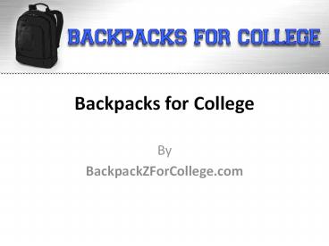 Backpacks for College