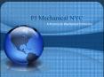 PJ Mechanical NYC Is A Prominent Mechanical Contractor PowerPoint PPT Presentation