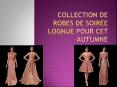 collection de robes de soirée longues pour cet automne PowerPoint PPT Presentation