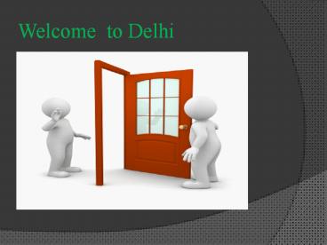 Luxury hotels of Delhi