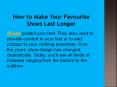 How to Make Your Favourite Shoes Last Longer | shoes PowerPoint PPT Presentation