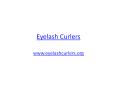 Eyelash Curlers PowerPoint PPT Presentation