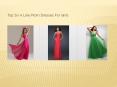 top six a line dress for your prom party