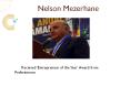 Nelson Mezerhane Miami was awarded "Entrepreneur of the Year" award from Fedecámaras PowerPoint PPT Presentation