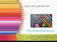 Back To School Gifts Online PowerPoint PPT Presentation