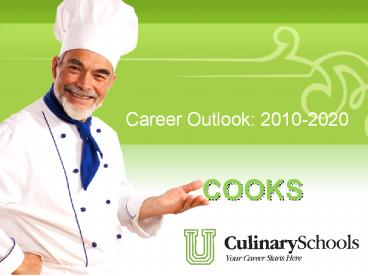Career Outlooks for Cooks