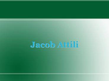 Jacob Attili  Visited Tanzania Lately