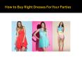 How to find best dresses for events