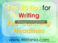 Top 10 Tips for Writing Eye-Catching Headlines PowerPoint PPT Presentation