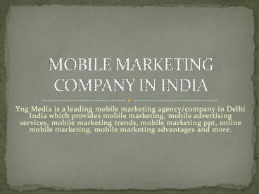 Mobile Marketing company in india