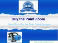 Paint Zoom Power Sprayer Receiving High Marks from Consumers